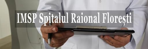 Instituția Medico-Sanitară Publică Spitalul Raional Florești